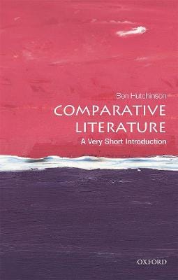 Ben (Professor of European L Hutchinson: Comparative Literature [2018] paperback