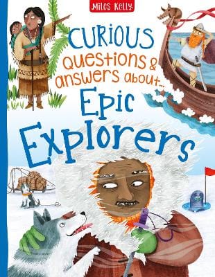 Curious Questions and Answers: Epic Explorers