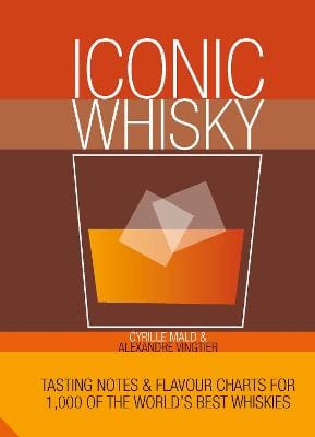 Cyrille Mald: Iconic Whisky [2016]