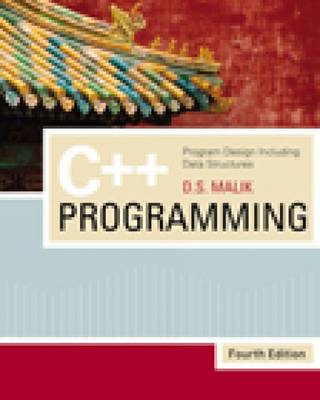 D. S. Malik: C++ Programming [2008] paperback