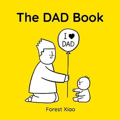 Forest Xiao: The Dad Book [2026]