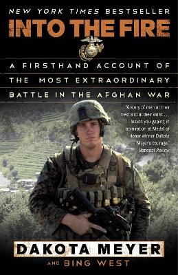 Dakota Meyer: Into the Fire [2013] paperback