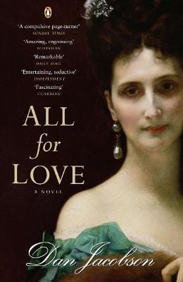 Dan Jacobson: All for Love [2006] paperback
