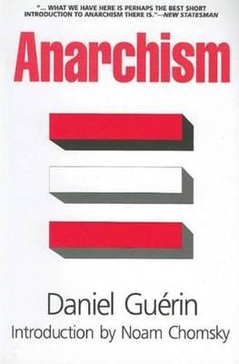 Daniel Guerin: Anarchism [1970] paperback