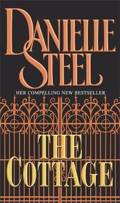 Danielle Steel: The Cottage [2003] paperback