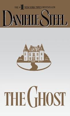 Danielle Steel: The Ghost [1998] paperback