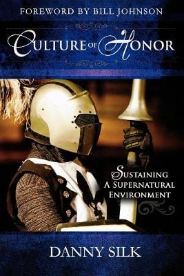 Danny Silk: Culture of Honor [2009] paperback