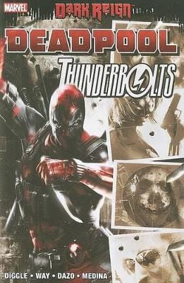 Dark Reign: Deadpool Thunderbolts