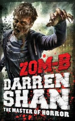 Darren Shan: ZOM-B [2012] paperback