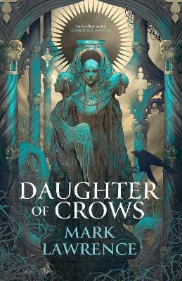 Lawrence Mark: Daughter of Crows (The Academy of Kindness, Book 1) [2026]