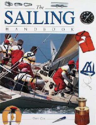 Dave Cox: The Sailing Handbook [1999] hardback