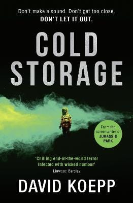 David Koepp: Cold Storage [2019]