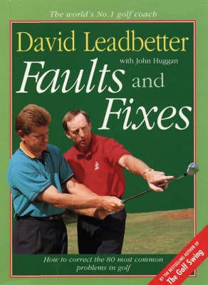 David Leadbetter: Faults and Fixes [1995] hardback