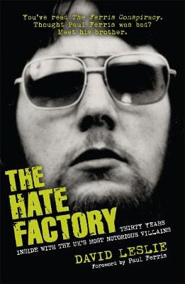 David Leslie: The Hate Factory [2010] paperback