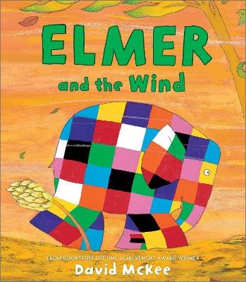 David McKee: Elmer and the Wind [2009] paperback