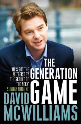 David McWilliams: The Generation Game [2008] paperback