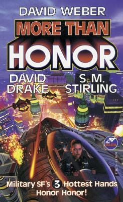David Weber: More Than Honor: Volume 1 [1998] paperback