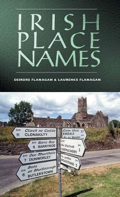 Deirdre Flanagan: Irish Place Names [2002]