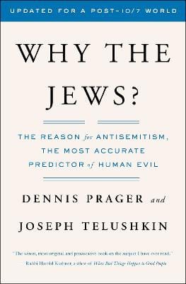 Dennis Prager: Why The Jews? [2025] paperback