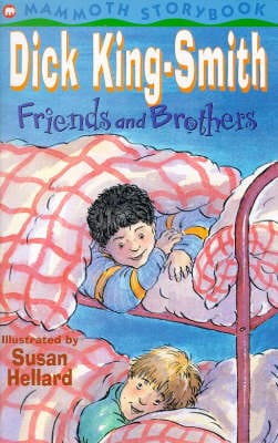 Dick King-Smith: Friends and Brothers [1989] paperback