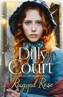 Dilly Court: Ragged Rose [2016] paperback