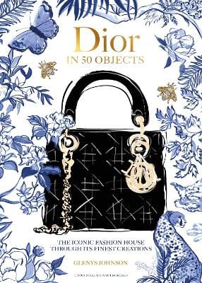 Johnson Glenys: Dior in 50 Objects [2026]