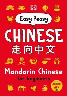 Dk: Easy Peasy Chinese [2021] paperback