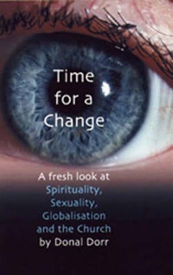 Donal Dorr: Time for Change [2004] paperback