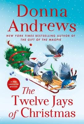 Donna Andrews: The Twelve Jays of Christmas [2022] paperback