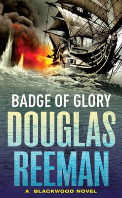 Douglas Reeman: Badge Of Glory [1983] paperback