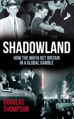 Douglas Thompson: Shadowland [2011] paperback