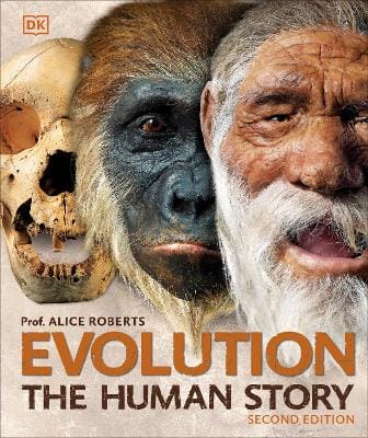 Dr Alice Roberts: Evolution [2023] hardback