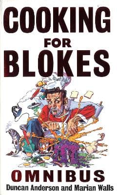 Dr Duncan Anderson: Cooking For Blokes Omnibus [2002] paperback