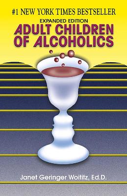 Dr. Janet  G., EdD Woititz: Adult Children of Alcoholics [1990]