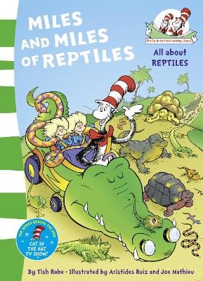 Dr. Seuss: Miles and Miles of Reptiles (The Cat in the Hat's Learning Library) [2011] paperback