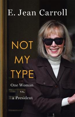 E. Jean Carroll: Not My Type: One Woman vs. a President [2025]