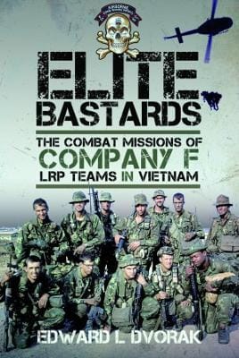 Edward L Dvorak: Elite Bastards [2023] hardback