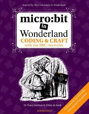 Elbrie de Kock: micro:bit in Wonderland [2019]