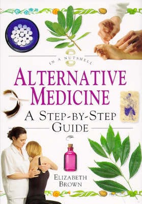 Elizabeth Brown: Alternative Medicine [1997] hardback