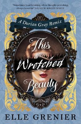 Elle Grenier: This Wretched Beauty [2026]