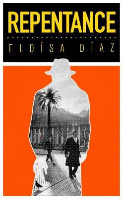 Eloisa Diaz: Repentance [2022] paperback