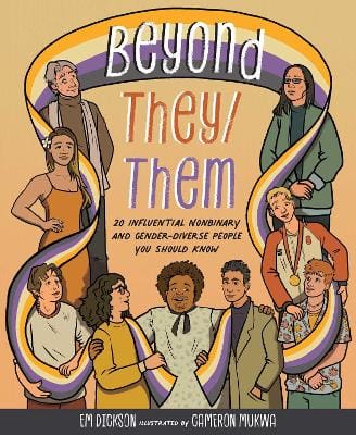 Em Dickson: Beyond They/Them [2025]