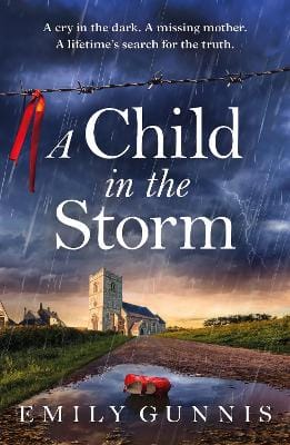 Emily Gunnis: A Child in the Storm [2025]