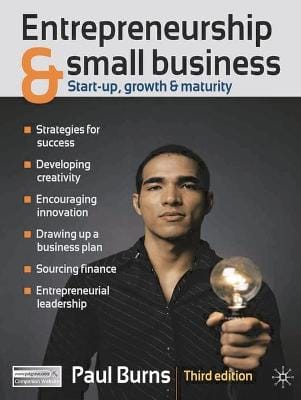 Entrepreneurship and Small Business: Start-Up, Growth & Maturity