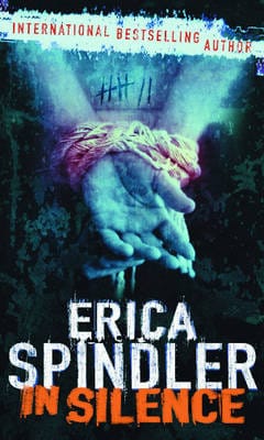 Erica Spindler: In Silence [2006] paperback