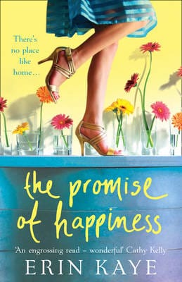 Erin Kaye: The Promise of Happiness [2011] trade paperback