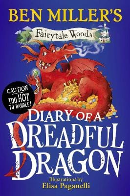 Miller Ben: Diary of a Dreadful Dragon: Volume 4 [2026]