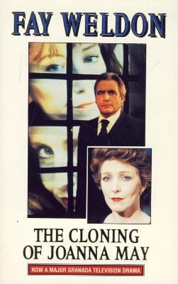 Fay Weldon: The Cloning of Joanna May [1992] paperback