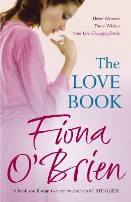 Fiona O'Brien: The Love Book [2013] paperback