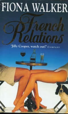 Fiona Walker: French Relations [2000] paperback